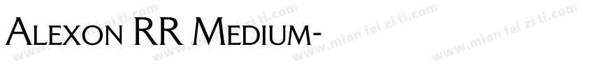 Alexon RR Medium字体转换